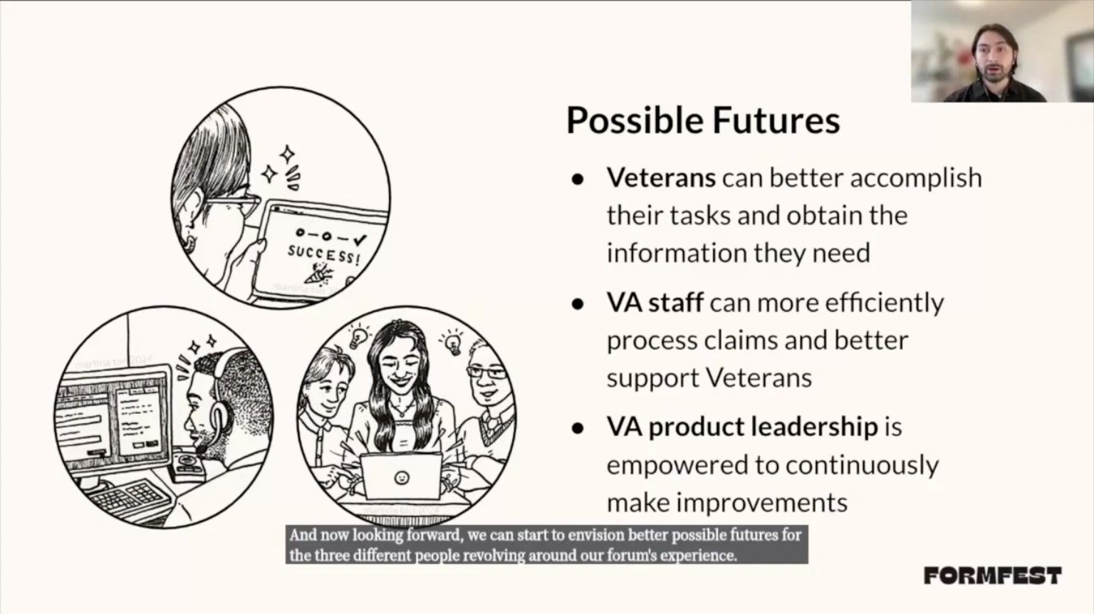 Slide titled 'Possible futures' shows illustrations of three personas representing the three personas happy with their improved service experience